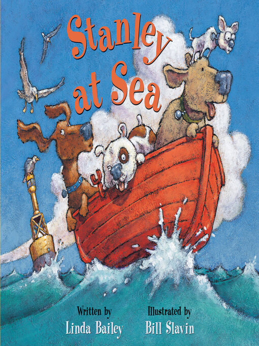 Title details for Stanley at Sea by Linda Bailey - Available